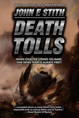 Death Tolls by Stith, John E.