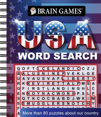 Brain Games - USA Word Search (#6): More Than 80 Puzzles about Our Country Volume 6 by Publications International Ltd