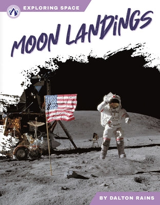 Moon Landings by Rains, Dalton