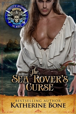 The Sea Rover's Curse by Bone, Katherine