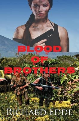Blood of Brothers by Edde, Richard