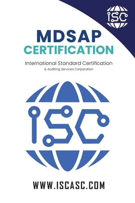 MDSAP Certification: A Complete Guide with Sample Checklists by Asadi, Jahangir