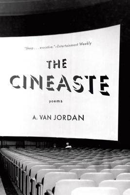The Cineaste by Jordan, A. Van