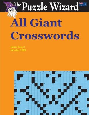 All Giant Crosswords No. 2 by The Puzzle Wizard