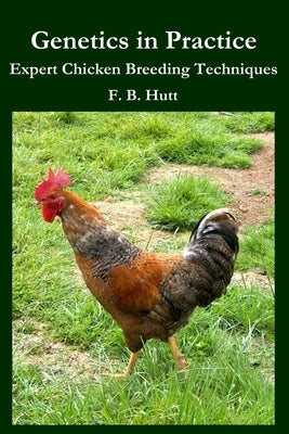 Genetics in Practice by Hutt, F. B.