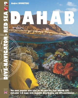 Dahab: Dive-Navigator Red Sea - South sinai by Dvoretski, Andrei