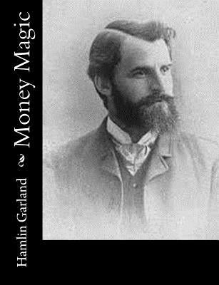 Money Magic by Garland, Hamlin