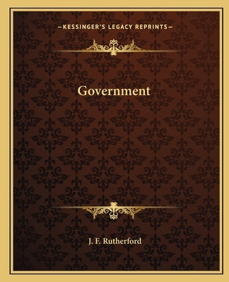 Government by Rutherford, J. F.