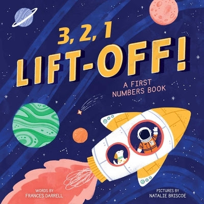3,2,1 Liftoff! (a First Numbers Book) by Little Genius Books