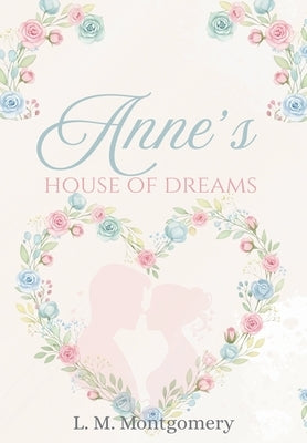 Anne's House of Dreams by Cooper
