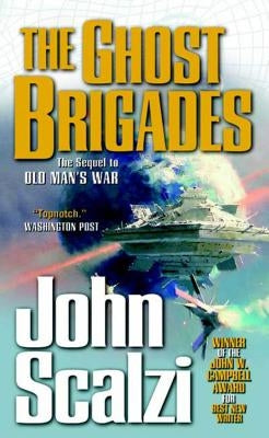 The Ghost Brigades by Scalzi, John