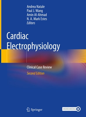 Cardiac Electrophysiology: Clinical Case Review by Natale, Andrea