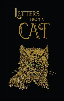 Letters from a Cat (Collector's Edition- The Old Mill Press) by Jackson, Helen Hunt