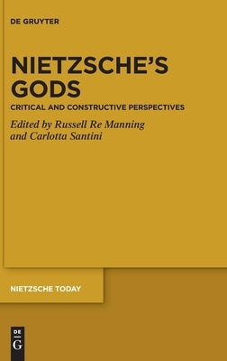 Nietzsche's Gods by No Contributor