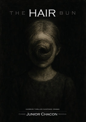 The Hair Bun by Chacon Segovia, Cosme Junior