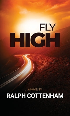 Fly High by Cottenham, Ralph