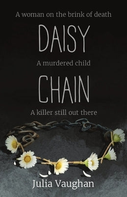 Daisy Chain by Vaughan, Julia