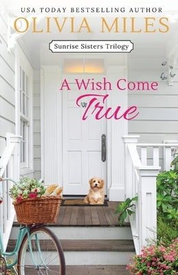 A Wish Come True by Miles, Olivia
