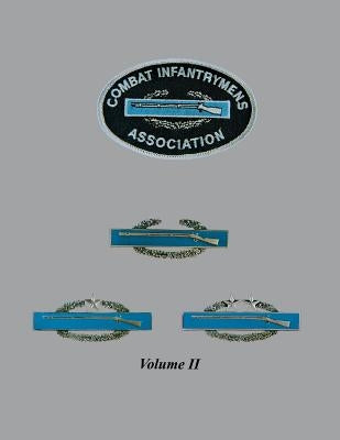 Combat Infantrymen - Vol II by 