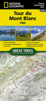 Tour Du Mont Blanc Map by National Geographic Maps - Trails Illust