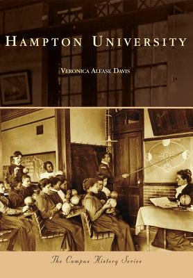 Hampton University by Davis, Veronica Alease