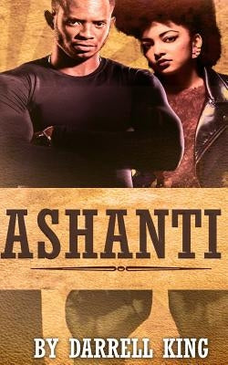 Ashanti by King, Darrell