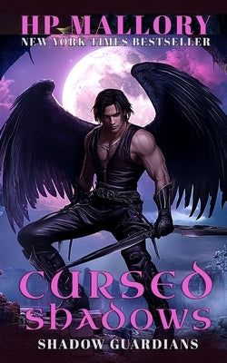 Cursed Shadows: An angel demon reverse harem romance series by Mallory, Hp