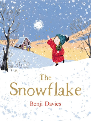 The Snowflake: A Christmas Holiday Book for Kids by Davies, Benji
