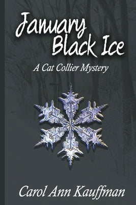 January Black Ice by Kauffman, Carol Ann