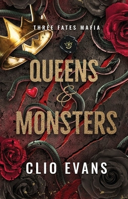 Queens and Monsters: A Standalone Sapphic Monster Mafia Romance by Evans, Clio