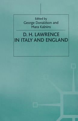 D. H. Lawrence in Italy and England by Donaldson, George