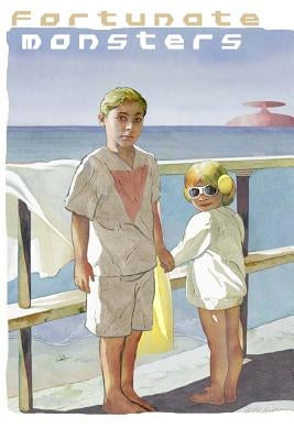 Fortunate Monsters: Large Print Edition by Fulton, Nancy