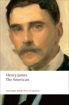 The American by James, Henry