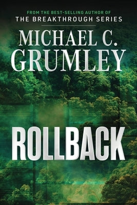 Rollback by Grumley, Michael C.
