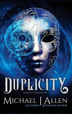 Duplicity: An Urban Fantasy Adventure by Allen, Michael J.