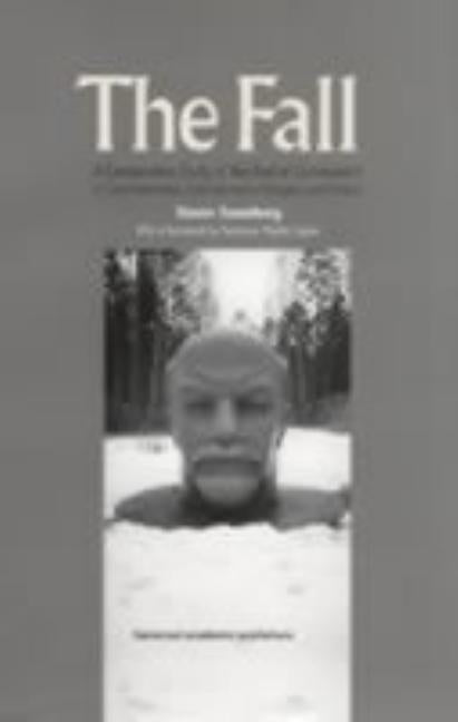 The Fall: A Comparative Study of the End of Communism in Czechoslovakia, East Germany, Hungary and Poland by Saxonberg, Steven