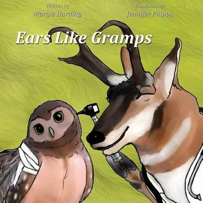 Ears Like Gramps by Harding, Margie