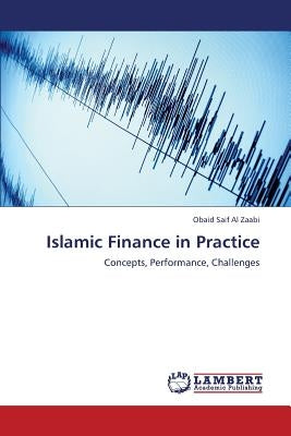 Islamic Finance in Practice by Al Zaabi, Obaid Saif
