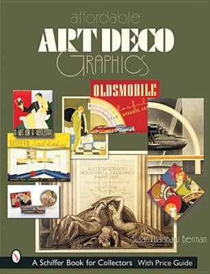 Affordable Art Deco Graphics by Berman, Susan Warshaw