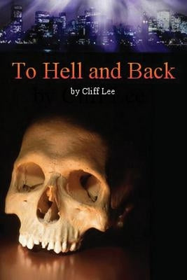 To Hell And Back by Lee, Cliff