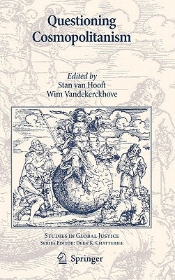 Questioning Cosmopolitanism by Van Hooft, Stan