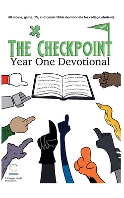 The Checkpoint: Year One Devotional by Mordenga, Michael P.
