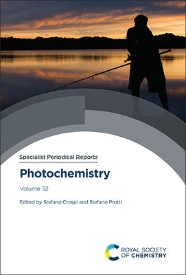 Photochemistry: Volume 52 by Crespi, Stefano