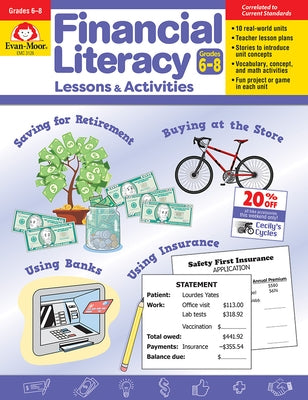 Financial Literacy Lessons and Activities, Grades 6-8 - Teacher Resource by Evan-Moor Corporation