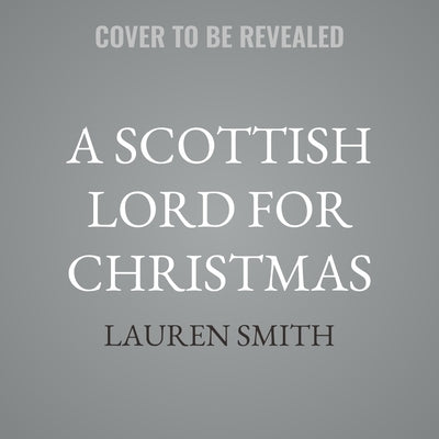 A Scottish Lord for Christmas by Smith, Lauren