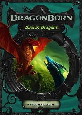 Duel of Dragons by Dahl, Michael