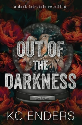 Out of the Darkness by Enders, Kc