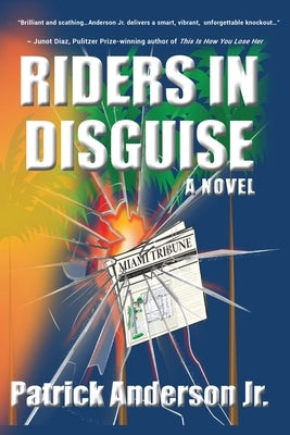 Riders In Disguise by Anderson, Patrick, Jr.