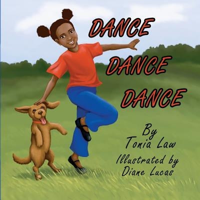 Dance Dance Dance by Lucas, Diane