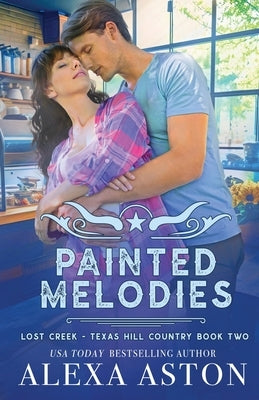 Painted Melodies by Aston, Alexa